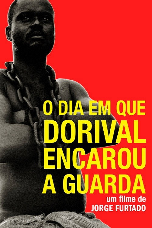 The Day Dorival Faced the Guard Poster