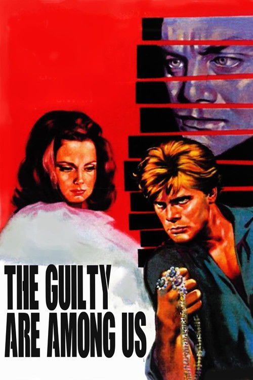 The Guilty Are Among Us Poster