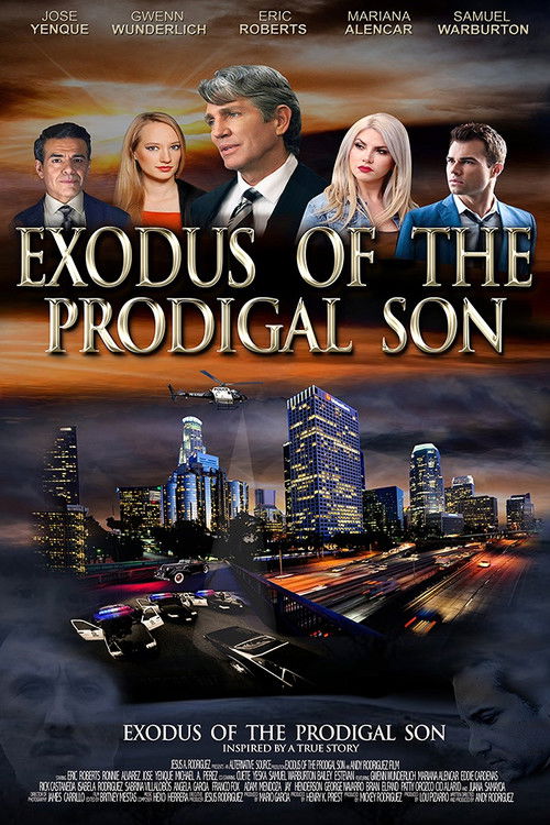 Exodus of the Prodigal Son Poster