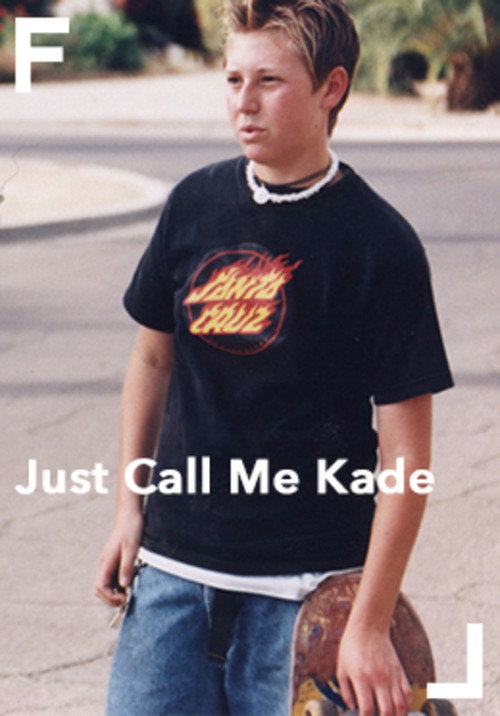 Just Call Me Kade Poster