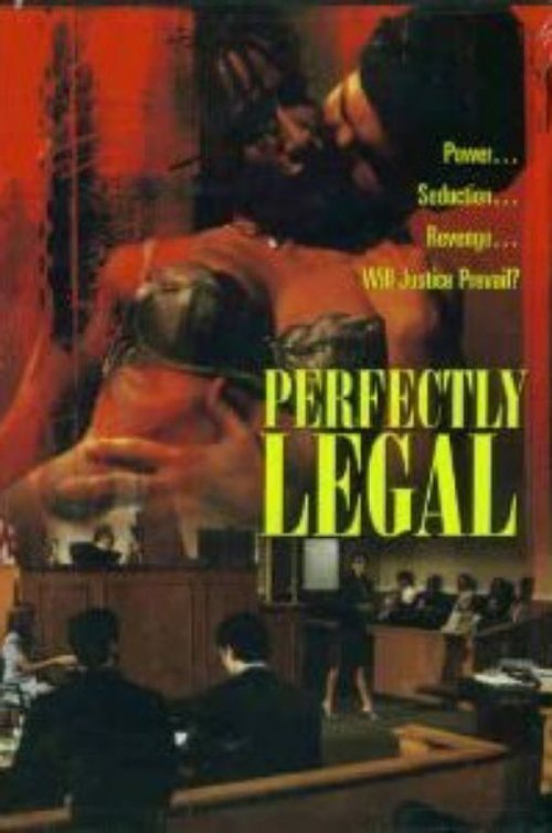 Perfectly Legal Poster