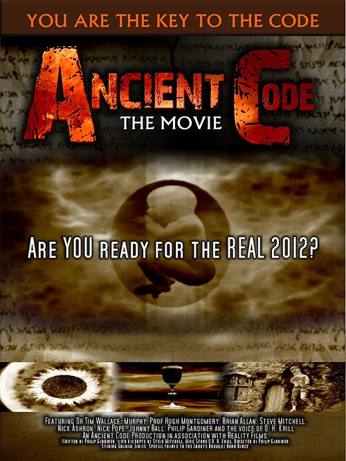 Ancient Code: Are You Ready for the Real 2012? Poster