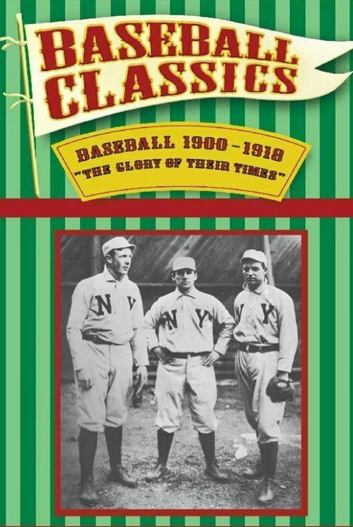 The Glory of Their Times Poster