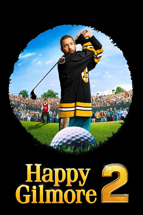 Happy Gilmore 2 Poster