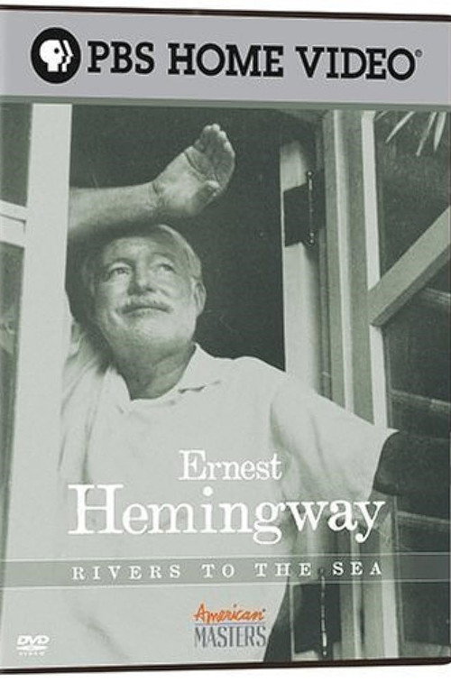 Ernest Hemingway: Rivers to the Sea Poster