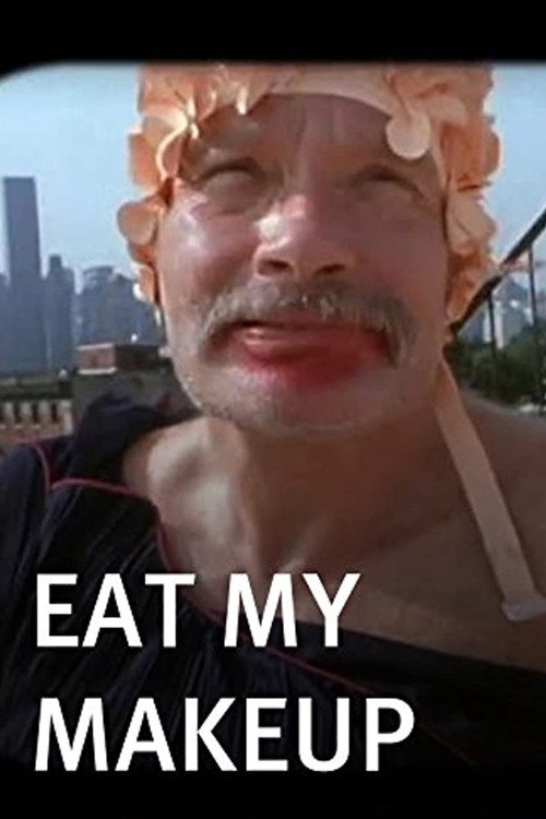 Eat My Makeup! Poster