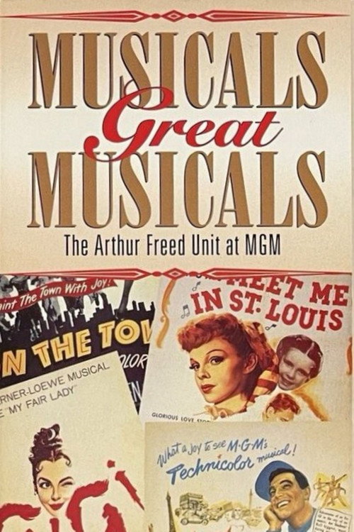 Musicals Great Musicals: The Arthur Freed Unit At MGM Poster