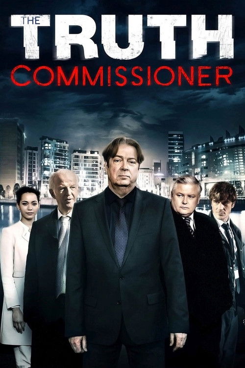 The Truth Commissioner Poster
