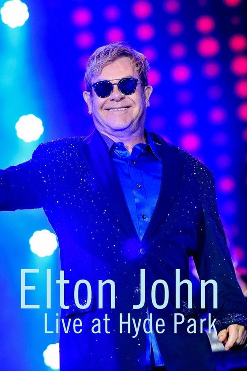Elton John - Live in Hyde Park 2016 Poster