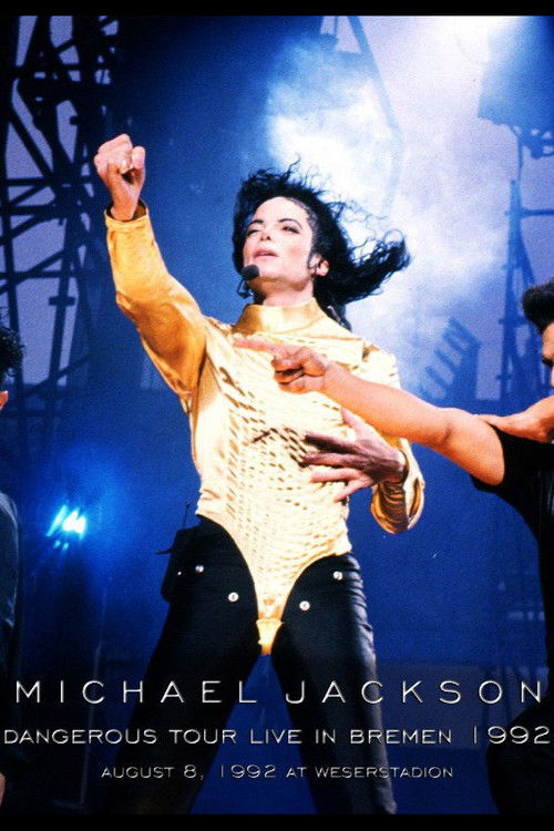 Michael Jackson: Dangerous World Tour - Live in Bremen 1992 Poster