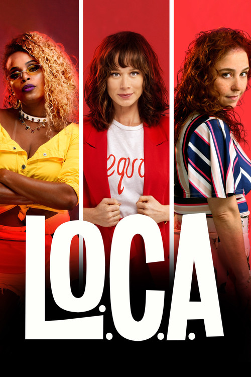 L.O.C.A. – Liga das Obsessivas Compulsivas por Amor Poster