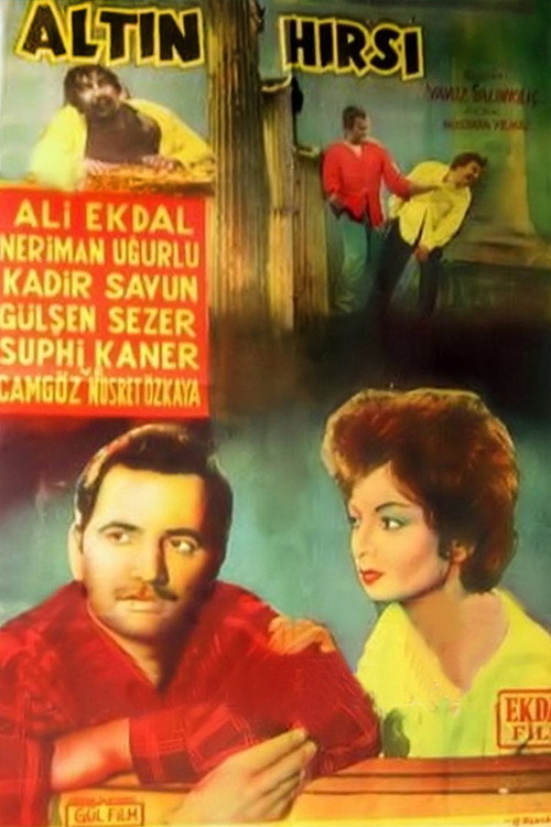 Altın Hırsı Poster