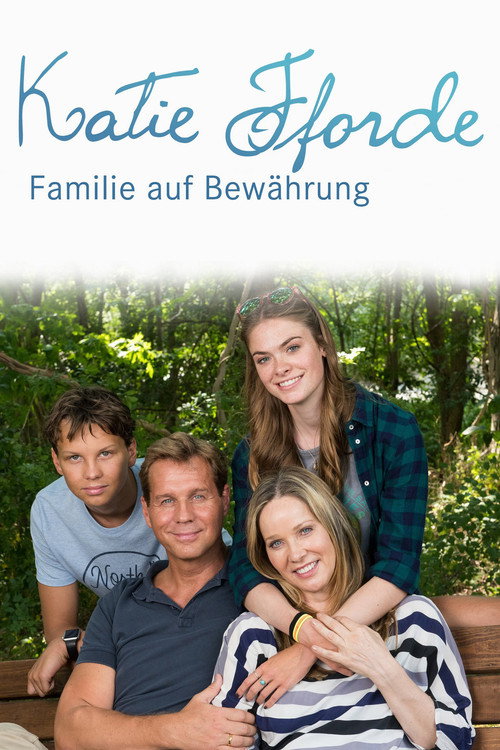 Katie Fforde: Familie auf Bewährung Poster
