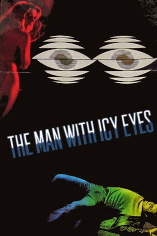 The Man with Icy Eyes Poster