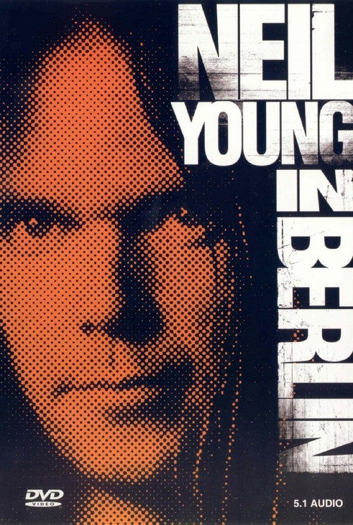Neil Young in Berlin Poster