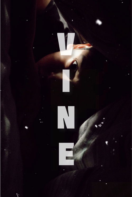 Vine Trailer Poster