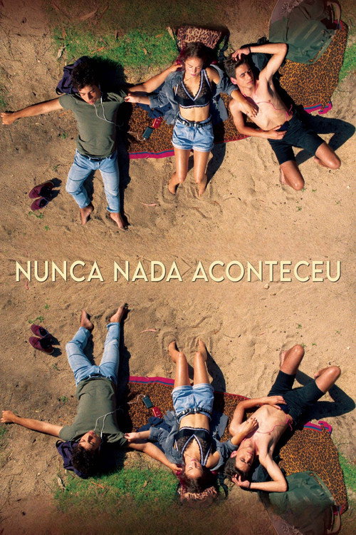 Nothing Ever Happened Poster