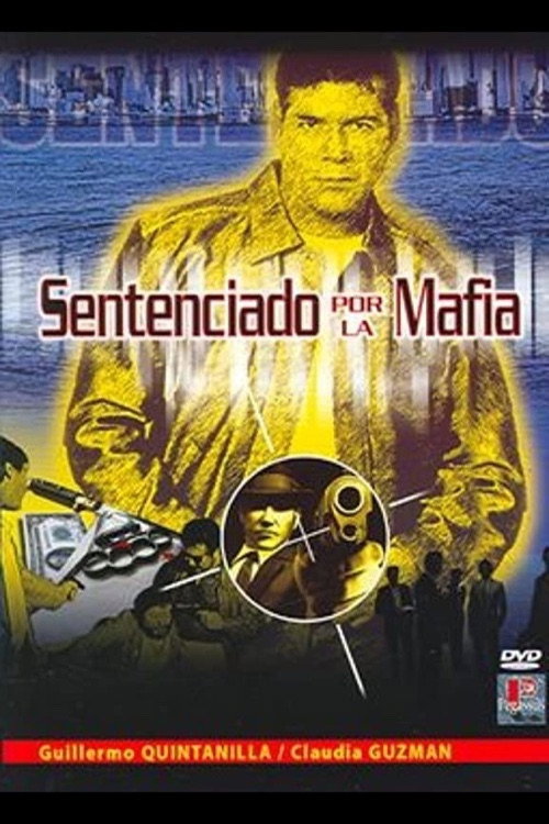 Sentenciado por la mafia Poster