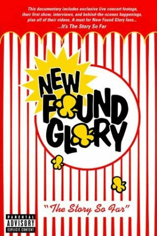 New Found Glory: The Story So Far Poster