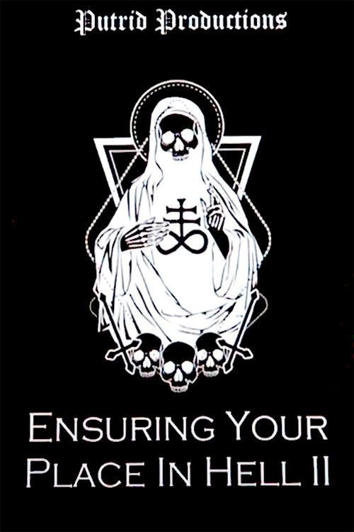 Ensuring Your Place In Hell Vol. II Poster