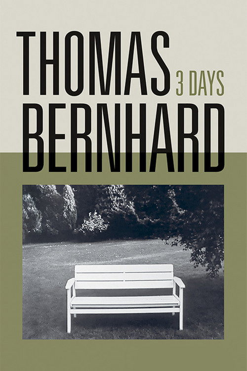Thomas Bernhard, Three Days Poster