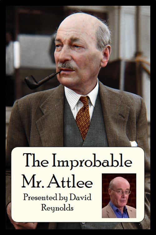 The Improbable Mr. Attlee Poster