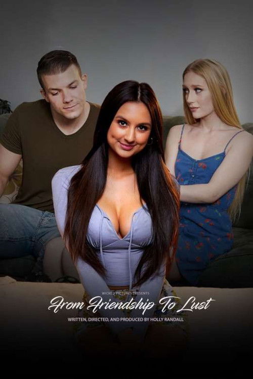 From Friendship to Lust Poster