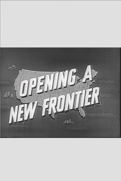 Opening a New Frontier Poster