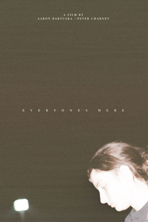 Everyone's Here Poster