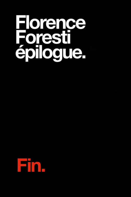 Florence Foresti : Epilogue Poster