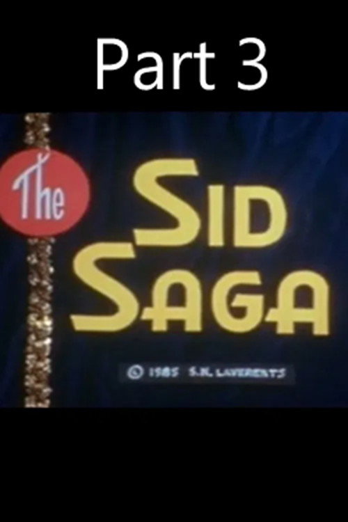 The Sid Saga Part III Poster