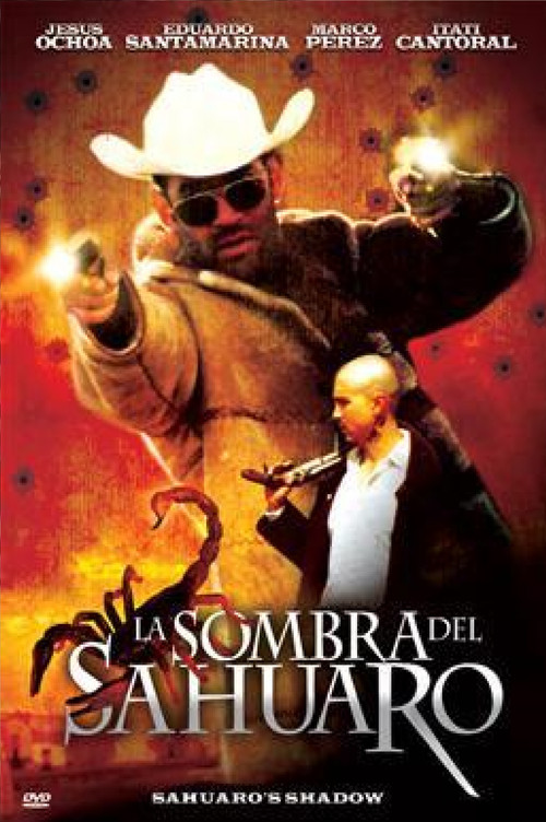 La Sombra Del Sahuaro Poster