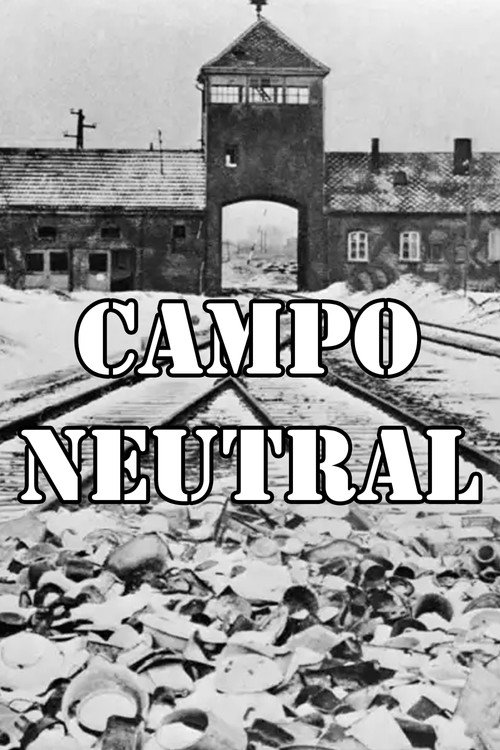 Neutral Camp Poster
