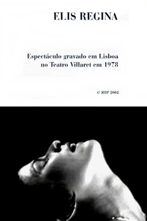 Elis Regina: Teatro Villaret, Lisboa Poster