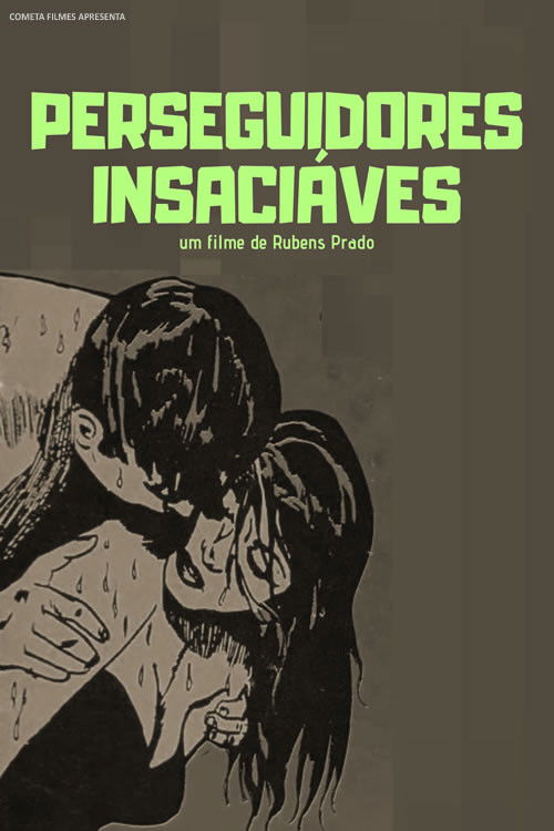 Insatiable Pursuers Poster