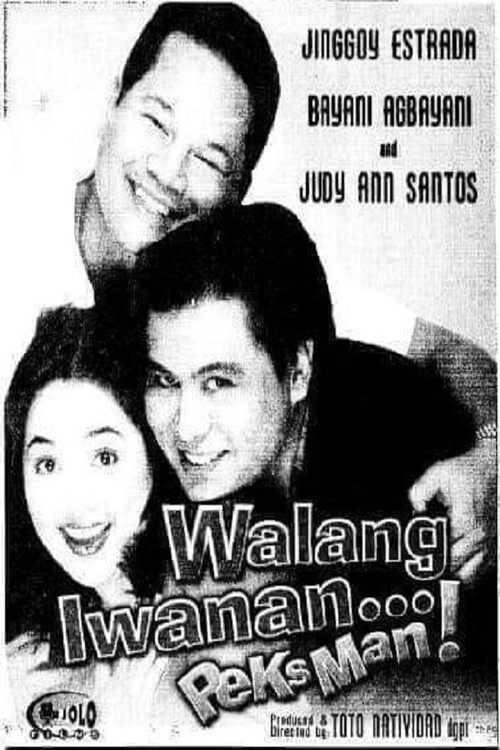 Walang Iwanan... Peksman! Poster