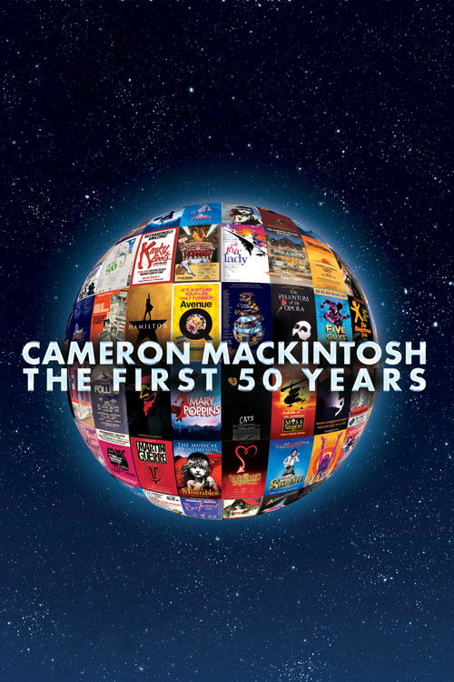 Cameron Mackintosh - The First 50 Years Poster