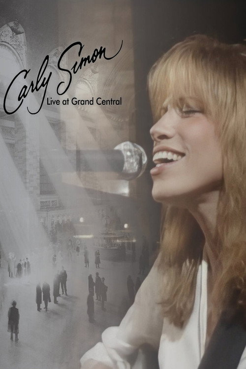 Carly Simon: Live at Grand Central Poster
