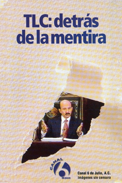 TLC: Detrás de la mentira Poster