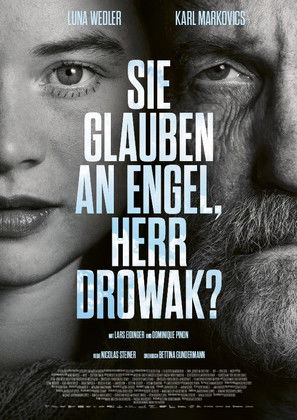 You Believe in Angels, Mr. Drowak? Poster
