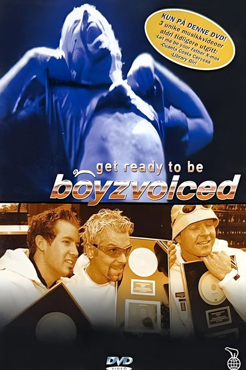 Get Ready to Be Boyzvoiced Poster