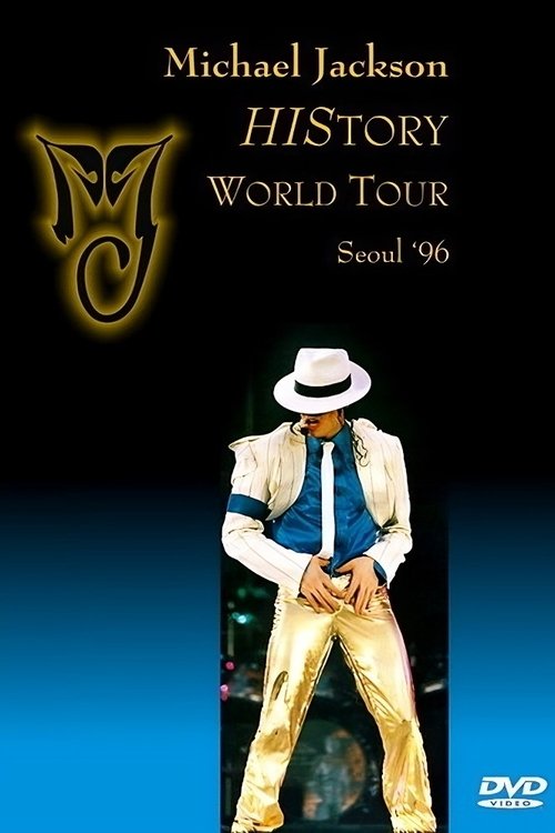 Michael Jackson: HIStory World Tour - Live in Seoul Poster