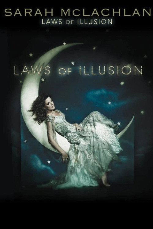 Sarah McLachlan: Laws of Illusion Poster