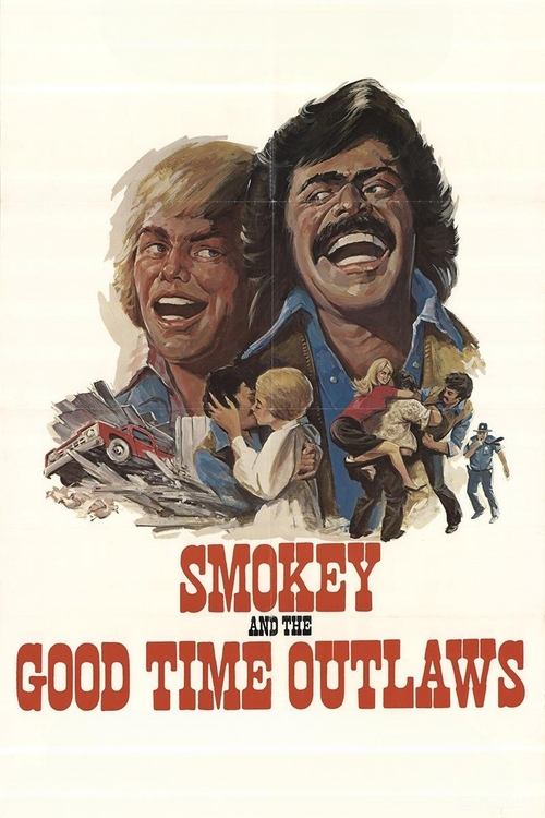 Smokey and the Good Time Outlaws Poster