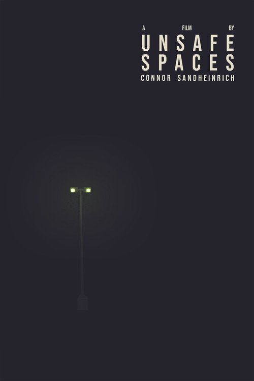 Unsafe Spaces Poster