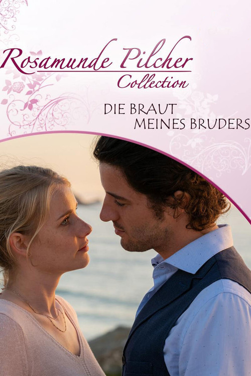 Rosamunde Pilcher: Die Braut meines Bruders Poster