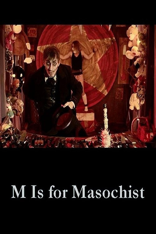 M Is for Masochist Poster