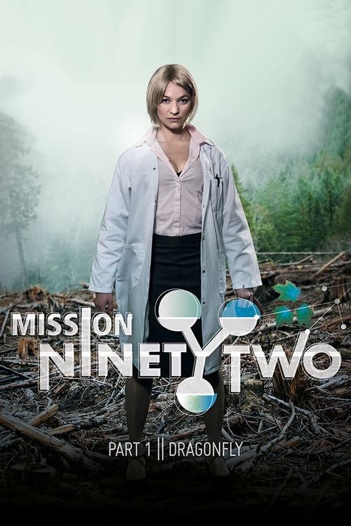 Mission NinetyTwo: Part I - Dragonfly Poster