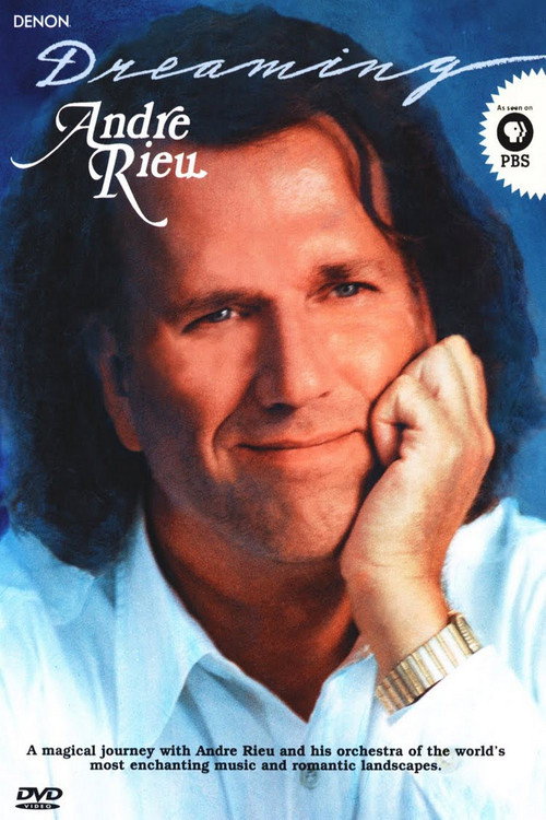 André Rieu - Dreaming Poster