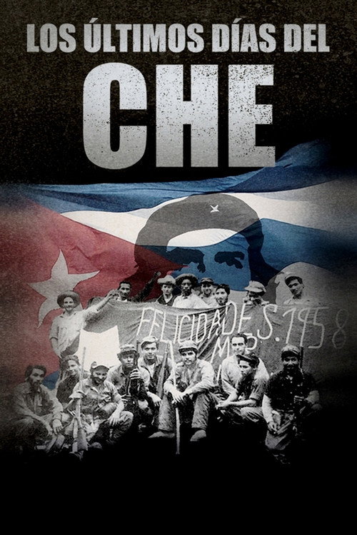 Che: The Last Days Poster